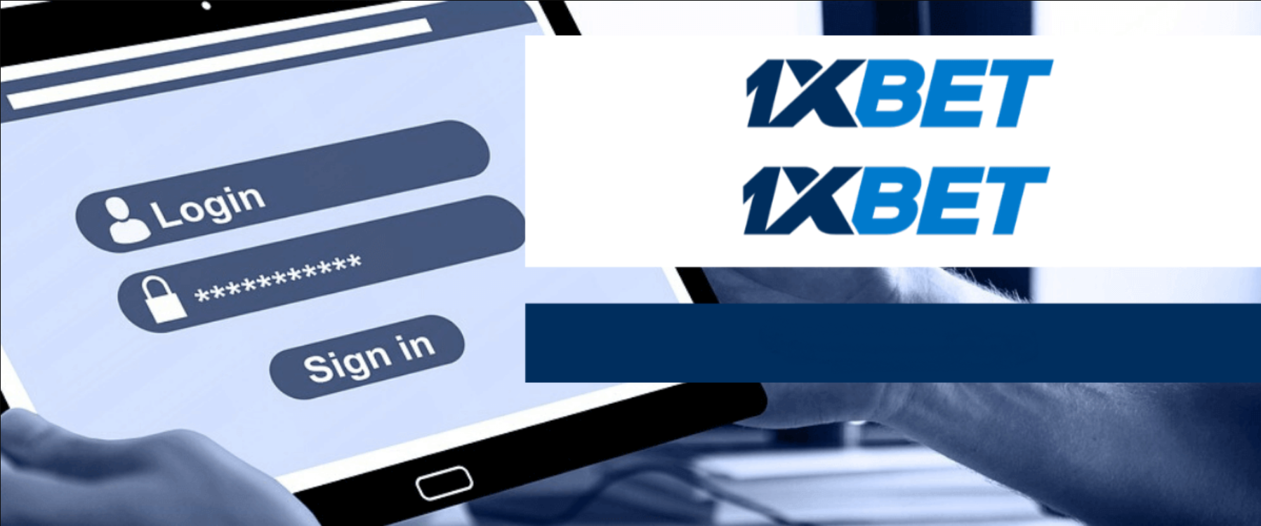 How to login 1xBet 